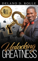 Unlocking GREATNESS