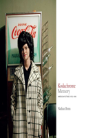 Kodachrome Memory