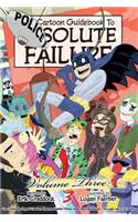 Cartoon Guidebook to Absolute Failure #3