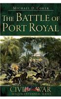 The Battle of Port Royal