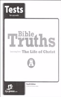Bible Truths Level a Testpack 4th Edition