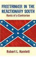 Freethinker in the Reactionary South