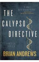 Calypso Directive: A Medical Thriller
