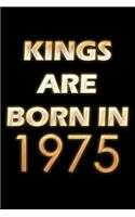 Kings Are Born In 1975 Notebook