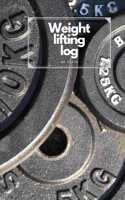 Weight lifting log