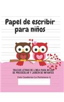 Papel de escribir para niños