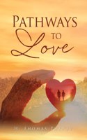 Pathways to Love