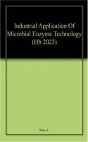 Industrial Application Of Microbial Enzyme Technology (Hb 2023)