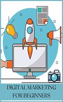 Digital Marketing for Beginners
