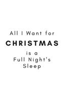 All I Want for Christmas is a Full Night's Sleep