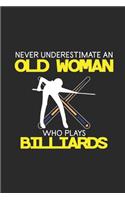 Never Underestimate An Old Woman Who Plays Billiards