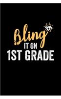 Bling It On 1st Grade Shirt Back to School