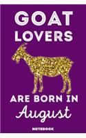 Goat Lovers Are Born In August