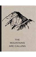 The Mountains are Calling