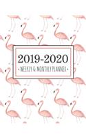 2019-2020 Weekly & Monthly Planner: Flamingo Diary Agenda Calendar Schedule Organizer - Sept 2019 through December 2020
