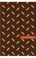 All You Knead