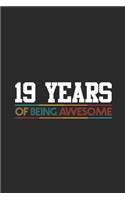19 Years Of Being Awesome
