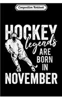 Composition Notebook: Ice Hockey Players Born In August Men Boys Birthday Journal/Notebook Blank Lined Ruled 6x9 100 Pages
