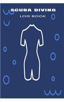 Scuba Diving Log Book: Compact sized Scuba Diving Logbook for Beginners and Experienced Divers, Divers Log Book, Notebook, Journal for Training, Certification and Leisure