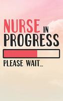 Nurse In Progress Please Wait