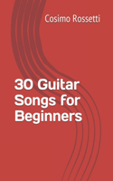 30 Guitar Songs for Beginners