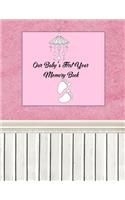 Our Baby's First Year Memory Book