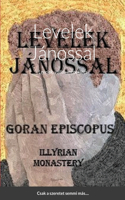 Levelek Jánossal: Levelek, vallás, menekülés