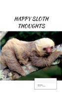 Happy Sloth Thoughts (Vol. 3)