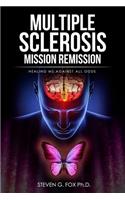 Multiple Sclerosis Mission Remission