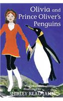 Olivia and Prince Oliver's Penguins