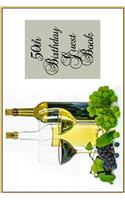 50th Birthday Guest Book: Keepsake Visitor Note Book for Party Guest Sign-Ins
