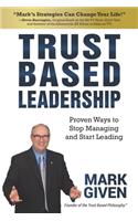 Trust Based Leadership