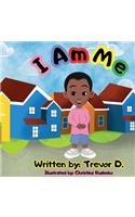 I Am Me