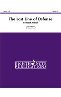 Last Line of Defense: Concert March, Conductor Score & Parts