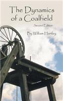 The Dynamics of a Coalfield (Second Edition): (English)