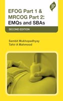 EFOG Part 1 & MRCOG Part 2: EMQs and SBAs