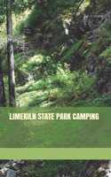 Limekiln State Park Camping: Blank Lined Journal for California Camping, Hiking, Fishing, Hunting, Kayaking, and All Other Outdoor Activities