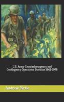 U.S. Army Counterinsurgency and Contingency Operations Doctrine 1942-1976