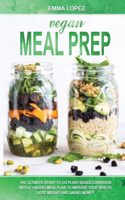 Vegan Meal Prep