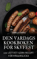 Den Vardagskookboken För Skvfest
