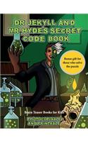 Brain Teaser Books for Kids (Dr Jekyll and Mr Hyde's Secret Code Book)
