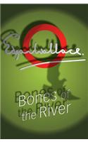 Bones of the River