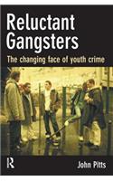 Reluctant Gangsters