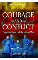 Courage and Conflict: Forgotten Stories of the Irish at War
