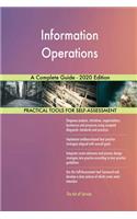 Information Operations A Complete Guide - 2020 Edition