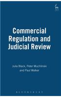 Commercial Regulation and Judicial Review
