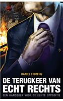 de Terugkeer Van Echt Rechts