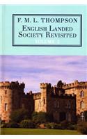 English Landed Society Revisited