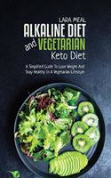 Alkaline Diet And Vegetarian Keto Diet