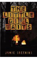 The Little Girl Waits